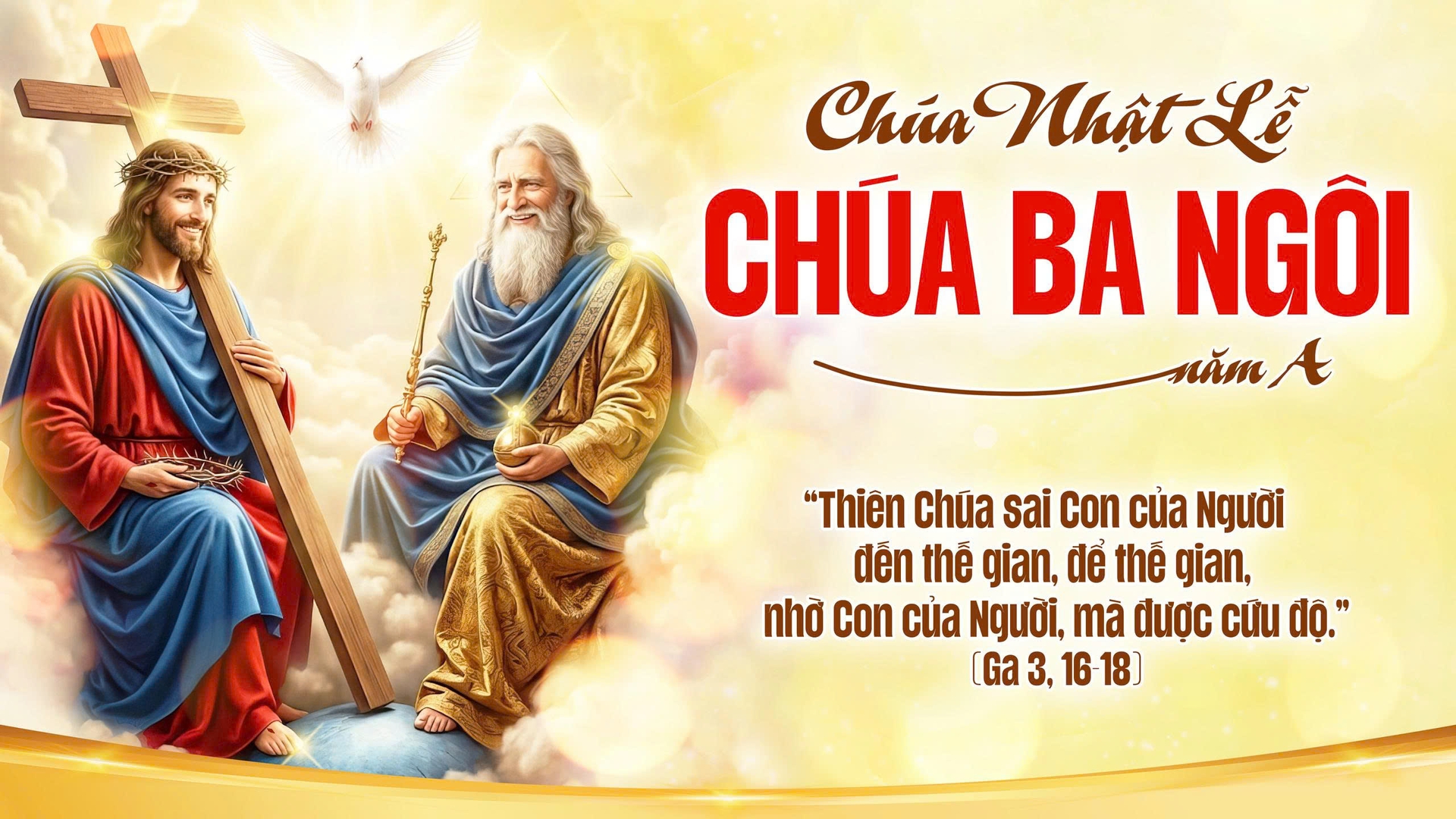 CHÚA NHẬT LỄ CHÚA BA NGÔI - NĂM A